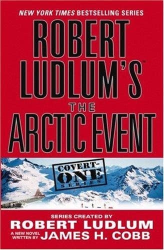 Cover image for Robert Ludlum's The arctic event