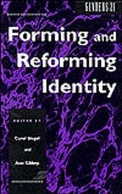 Forming and Reforming Identity