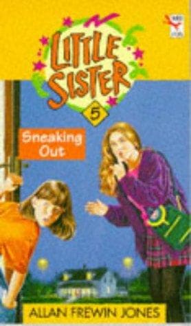 Cover image for SNEAKING OUT (LITTLE SISTER S.)