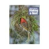 Cover image for Making a Nest (Natures Secrets)