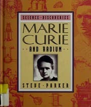 Cover image for Marie Curie and radium