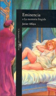 Cover image for Eminencia, o, La memoria fingida