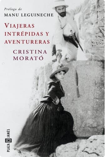 Cover image for Viajeras, intrépidas y aventureras