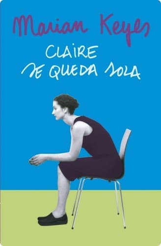Cover image for Claire se queda sola