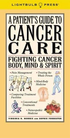 A Patient's Guide to Cancer Care