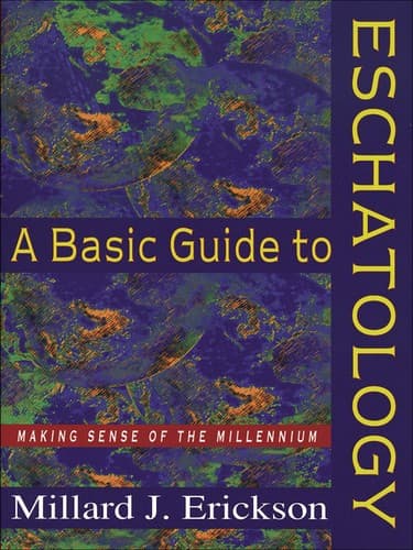 Cover image for A basic guide to eschatology