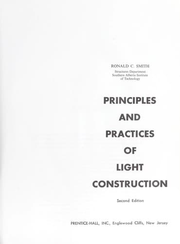 Cover image for Principles and practices of light construction