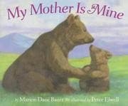 Cover image for My mother is mine