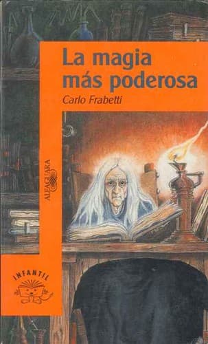 Cover image for la magia mas poderosa