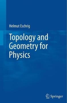 Topology and geometry for physics
