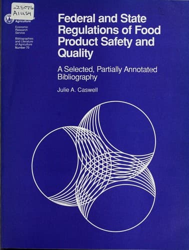 Federal and state regulations of food product safety and quality