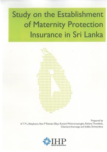 Study on the Establishment of Maternity Protection Insurance in Sri Lanka