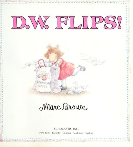 Cover image for D.W. Flips! (D.W.)