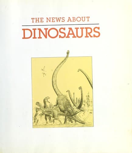 Cover image for The news about dinosaurs