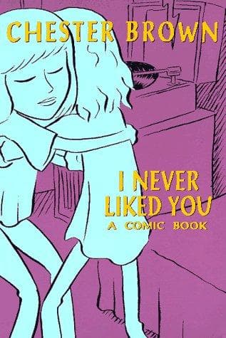 Cover image for I Never Liked You