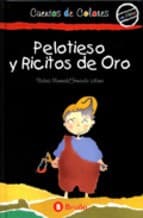 Cover image for Pelotieso y ricitos de oro