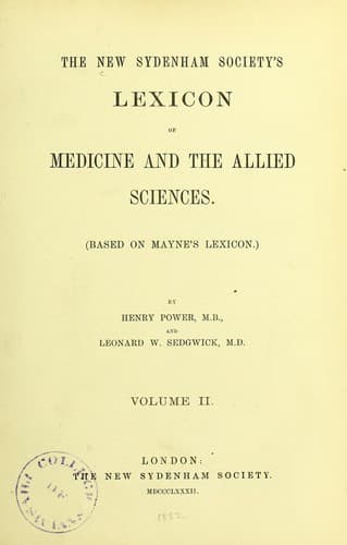 The new Sydenham society's lexicon of medicine and the allied sciences