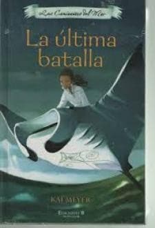 Cover image for La ultima batalla