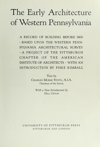 The early architecture of western Pennsylvania