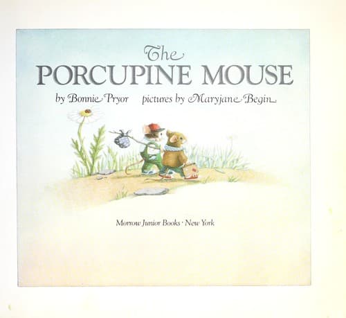 Cover image for The porcupine mouse