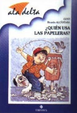 Cover image for Quien Usa Las Papeleras?