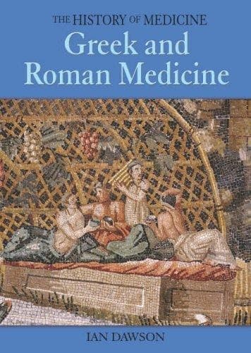 Cover image for Greek and Roman Medicine