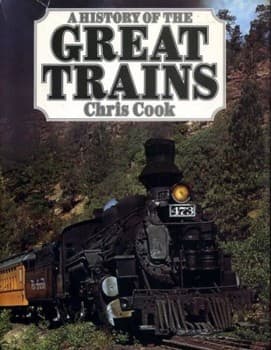 Cover image for A history of the great trains