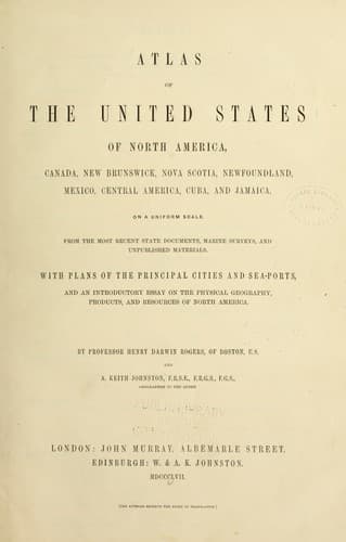 Atlas of the United States of North America, Canada, New Brunswick, Nova Scotia, Newfoundland, Mexico, Central America, Cuba, and Jamaica