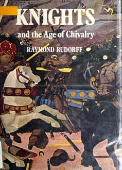 Cover image for Knights and the Age of Chivalry