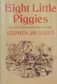 Cover image for Eight Little Piggies - Reflections in Natural History