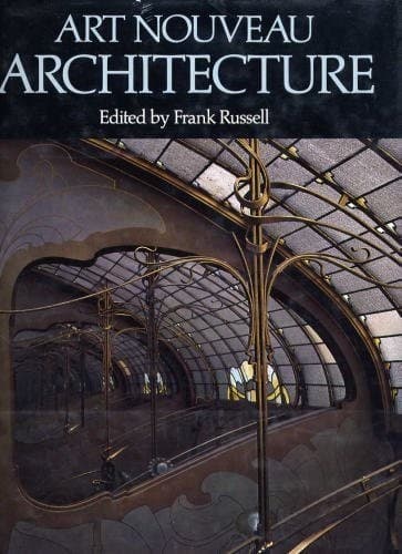 Cover image for Art Nouveau Architecture