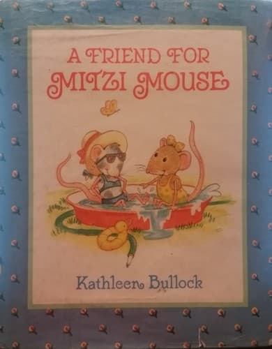 Cover image for A friend for Mitzi Mouse