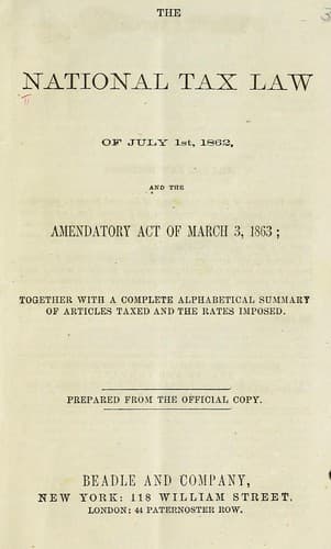 The national tax law of July 1st, 1862, and the amendatory act of March 3, 1863