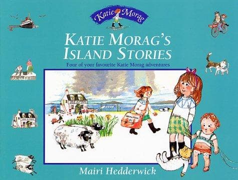 Cover image for Katie Morag's Island Stories