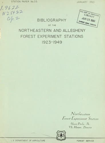 Bibliography of the Northeastern and Allegheny forest experiment stations, 1923-1949
