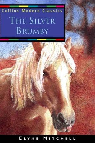 Cover image for The Silver Brumby (Collins Modern Classics)