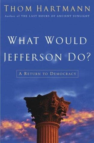 Cover image for What Would Jefferson Do?
