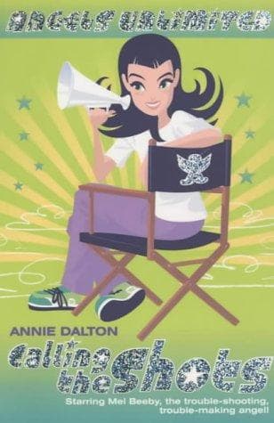 Cover image for Calling the Shots (Mel Beeby, Agent Angel S.)