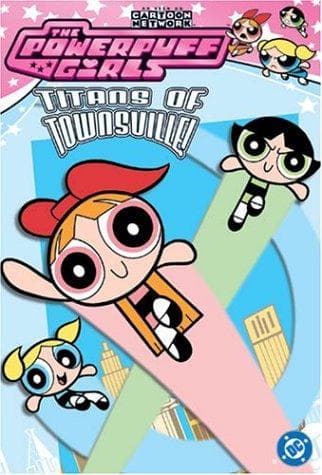 Cover image for Powerpuff Girls, The
