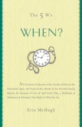 The 5 W's: When?