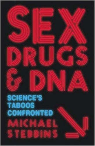 Cover image for Sex, Drugs and DNA