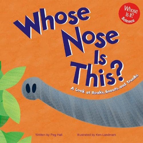 Cover image for Whose Nose Is This?