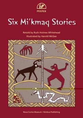 Cover image for Six Mikmaq Stories