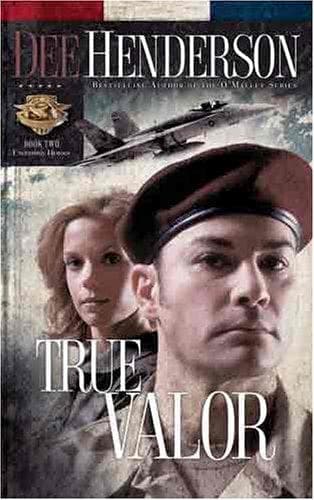 Cover image for True Valor (Uncommon Heroes Series #2)