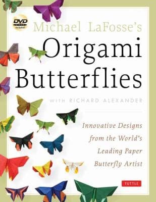 Cover image for Michael LaFosse's Origami Butterflies