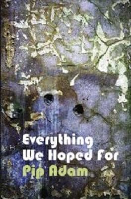 Everything We Hoped For