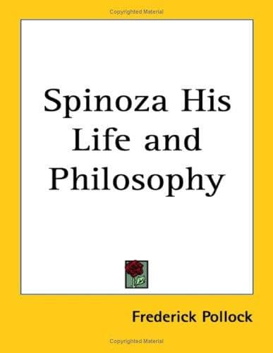 Cover image for Spinoza His Life and Philosophy