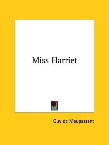 Cover image for Miss Harriet