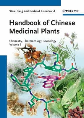Handbook Of Chinese Medicinal Plants Chemistry Pharmacology Toxicology