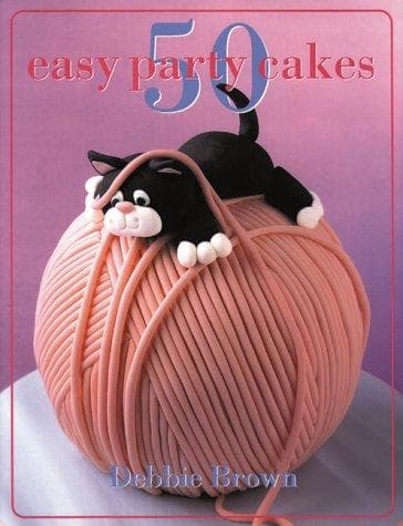 Cover image for 50 Easy Party Cakes